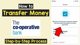 Money Transfer Cooperative Bank UK  Send Money The Cooperative Bank Online UK Make Payment [upl. by Obnukotalo]