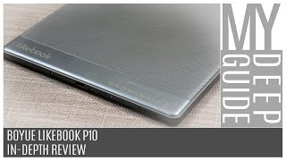 Boyue Likebook P10 InDepth Review [upl. by Ellehcrad19]