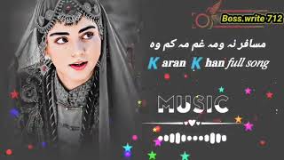 مسافر نہ ہو غم مہ کم وہ urdu song sha pa maza ki dai akram adil Ismail Qarabaghi ​​songs 2024 [upl. by Iniretake]