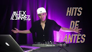 MIX LOS HITS DE ANTES  DJ Alex Alvarez SI NO TE QUIERE TE BUSCO FALSAS MENTIRAS Y MÁS [upl. by Anitnatsnoc814]