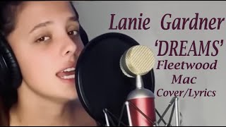 Lanie Gardner Dreams by Fleetwood Mac Coverlyrics [upl. by Creedon]