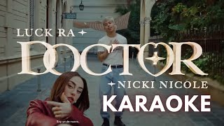 DOCTOR  Luck Ra  Nicki Nicole KARAOKE ¡¡¡ ESTRENO [upl. by Eeliram]