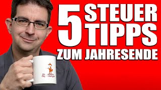 5 Tipps um 2022 noch Steuern zu sparen [upl. by Chiou]