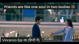 Vincenzo Korean drama explained in Hindi  Episode18  Kdrama Explanation in Hindi [upl. by Devonna]