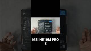 Watch this before buying MSI h510m e pro unboxing msih510 [upl. by Morrie174]