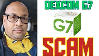 The DEXCOM G7 SCAM Flipping Medical Commodities Business Side Hustle [upl. by Nahtanoj]