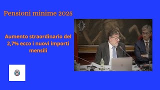 Pensioni minime 2025 aumento straordinario del 27 ecco i nuovi importi mensili [upl. by Orren]