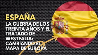 La Guerra de los Treinta Años y el Tratado de Westfalia Cambiando el Mapa de Europa 🌍⚔️ [upl. by Noiram411]