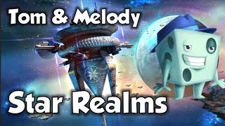 Star Realms Review  with Tom and Melody Vasel [upl. by Orsay]