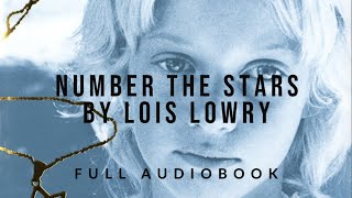 Number the Stars by Lois Lowry full audiobook [upl. by Thaine]