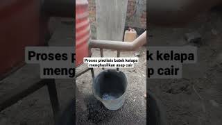 Pembuatan Asap Cair dari Batok Kelapa melalui proses Pirolisis [upl. by Endys545]