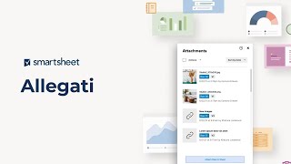 Come utilizzare gli allegati in Smartsheet [upl. by Neyugn]