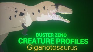 Buster Zeno Species Profile Giganotosaurus [upl. by Anrol]