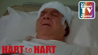 Hart To Hart  Max Is In The Prison Ward  Classic TV Rewind [upl. by Nirihs]