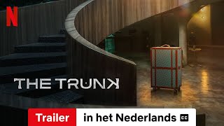 The Trunk Seizoen 1 ondertiteld  Trailer in het Nederlands  Netflix [upl. by Augustina482]