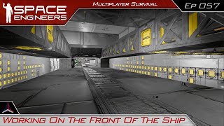 Working On The Front Of The Ship  Space Engineers Survival  Modded Multiplayer  057 [upl. by Thorbert]