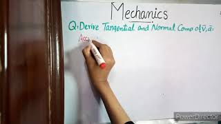 Lec04MechanicsTangential and Normal Components of Velocity and AccelerationIqra KhanMaths Box [upl. by Hopper]