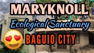 Maryknoll Ecological Sanctuary  Baguio City [upl. by Etteuqaj]