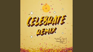 Celebrate Sgt Slick Remix [upl. by Diane-Marie847]