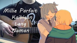 Kaibigan Lang Naman  Millie Parfait Nijisanji EN  Fingerstyle Cover TAB [upl. by Ilat]