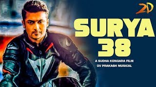 Suriya 38 Latest Update  Sudha Kongara  GV Prakash  2D Entertainment [upl. by Thompson]