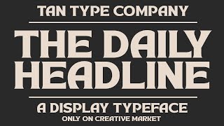 TAN HEADLINE Font Free Download [upl. by Winni]