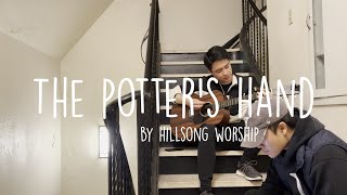 The Potters Hand Hillsong Worship  Stairwell Jams [upl. by Seed974]