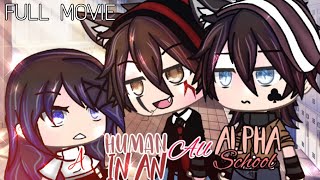 🐺💜 A Human In An All Alpha School  GLMM  Gacha Life Mini Movie  FULL MOVIE  Gacha Life  💜🐺 [upl. by Gniy465]