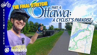 OTTAWA A Cyclists PARADISE Part 4 Finale [upl. by Nauqas396]