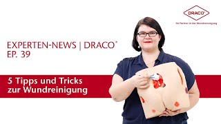 5 Tipps und Tricks zur Wundreinigung – der DRACO® Videoblog [upl. by Zelazny]