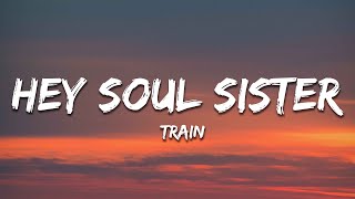 Train  Hey Soul Sister Lyrics [upl. by Musa]