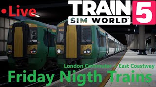 Friday Night Trains  London Commuter  East Coastway  Train Sim World 5 [upl. by Astor]