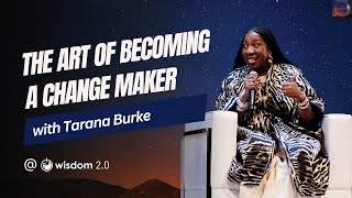 quotThe Art of Becoming a Change Makerquot with Tarana Burke [upl. by Tamera73]