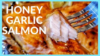 How to cook Salmon in the oven  BAKED HONEY GARLIC SALMON RECIPE [upl. by Jacqueline]