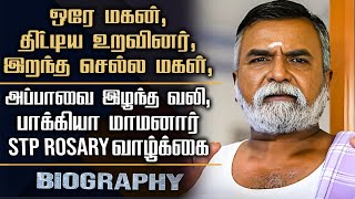 Baakiyalakshmi STP Rosary Biography  His Personal Appa Demise Struggles amp Controversy [upl. by Namyh]