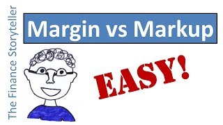 Margin versus Markup [upl. by Maighdiln764]