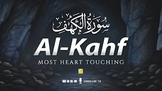 BEST SURAH AL KAHF سورة الكهف  HEART TOUCHING CALMING VOICE  Zikrullah TV [upl. by Jarrell]