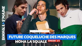 Moha La Squale  Future coqueluche des marques Lacoste sa campagne Nike Booska Smaine 45 [upl. by Meredi208]