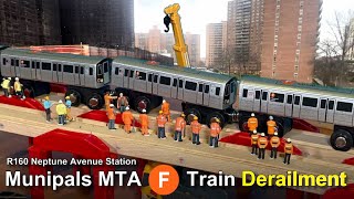 Munipals MTA R160 F Train Derails At Coney Island Neptune Avenue Subway Mini Clip Trainman6000 [upl. by Sumetra243]