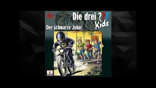 Die Drei Fragezeichen Kids  Der schwarze Joker Folge 55 Hörspiele [upl. by Pru]