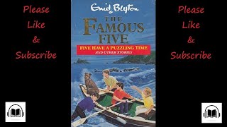 The Famous Five Five Have A Puzzling Time by Enid Blyton full audiobook Short story [upl. by Hgielyk]