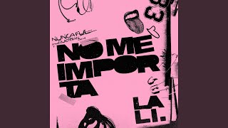 NO ME IMPORTA [upl. by Coffeng656]