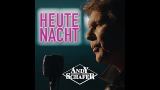 Andy Schäfer  Heute Nacht [upl. by Danica232]