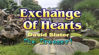 Exchange Of Hearts  David Slater  KARAOKE LYRICS [upl. by Rexanna]