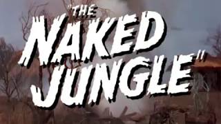 THE NAKED JUNGLE 1954 Reconstructed trailer [upl. by Aridan]