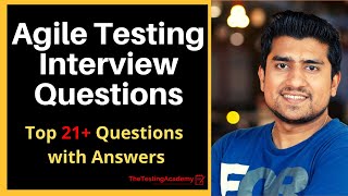 Agile Testing Interview Questions and Answers  21 Questions For Freshers amp Experienced Candidates [upl. by Erlin]