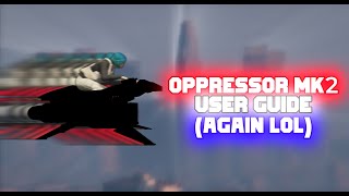 Oppressor MK2  User Guide [upl. by Seebeck]