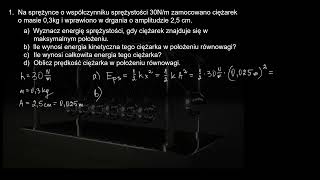 Energia w ruchu drgającym  zadania [upl. by Ludovico152]
