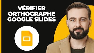 Comment vérifier l’orthographe dans Google Slides SIMPLE [upl. by Procto]