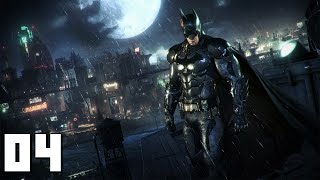 Batman Arkham Knight 04 [upl. by Malinowski788]